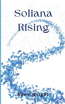 Soliana Rising (Ularius)