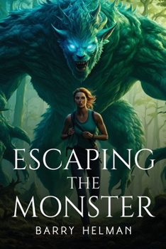 Paperback Escaping the Monster Book