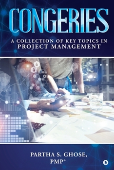 Paperback Congeries: A Collection of Key Topics in Project Management Book