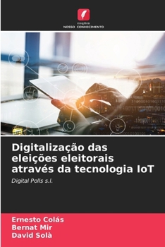 Paperback Digitalização das eleições eleitorais através da tecnologia IoT [Portuguese] Book