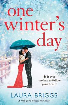 Paperback One Winter's Day: An uplifting holiday romance Book