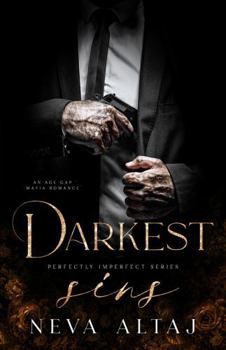 Darkest Sins (Special Edition Print) - Book #9 of the Perfectly Imperfect
