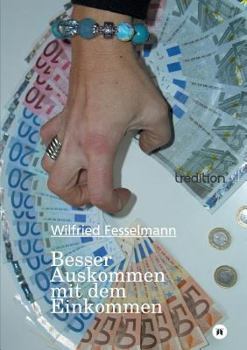 Paperback Besser Auskommen Mit Dem Einkommen [German] Book