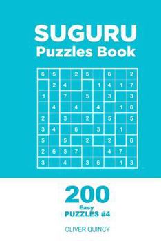 Paperback Suguru - 200 Easy Puzzles 9x9 (Volume 4) Book