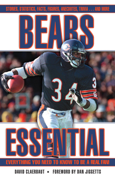 Hardcover Bears Essential: Everything You Need to Know to Be a Real Fan! Book