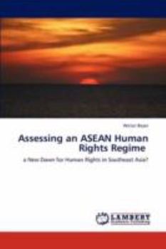 Paperback Assessing an ASEAN Human Rights Regime Book