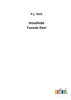 Paperback Insulinde: Tweede Deel [Dutch] Book