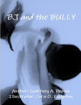 Paperback BJ and the Bully Book