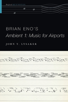 Paperback Brian Eno's Ambient 1: Music for Airports Book