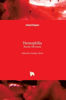 Hardcover Hemophilia: Recent Advances Book