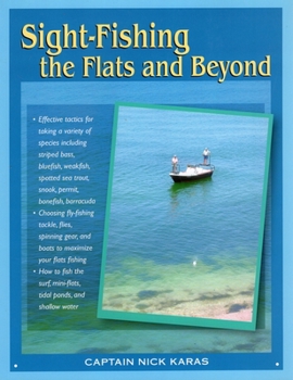 Paperback Sight Fishing the Flats and Beyond Book