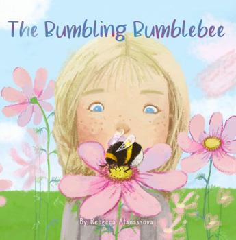 Paperback The Bumbling Bumblebee (Explore More With Alice!) Book