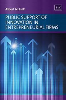 Hardcover Public Support of Innovation in Entrepreneurial Firms Book