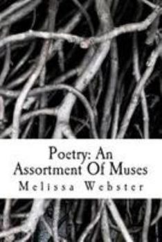 Paperback Poetry: An Assortment Of Muses Book