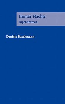Paperback Immer Nachts: Jugendroman [German] Book