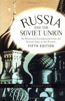 Paperback Russia and the Soviet Union: An Historical Introduction from the Kievan State to the Present Book