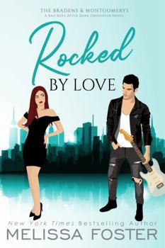 Rocked by Love: Jillian Braden - Book #10 of the Bradens & Montgomerys, Pleasant Hill – Oak Falls