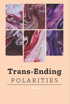 Paperback Trans-ending polarities Book