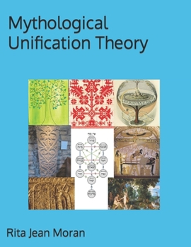 Paperback Mythological Unification Theory Book