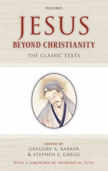 Paperback Jesus Beyond Christianity: The Classic Texts Book