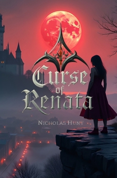 Curse of Renata (Blood and Shadows)