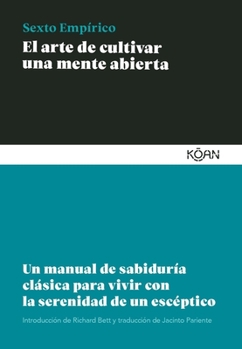 Paperback Arte de Cultivar Una Mente Abierta, El [Spanish] Book