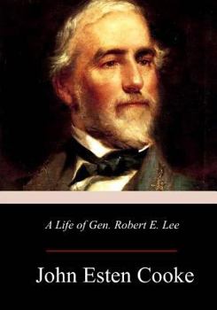 Paperback A Life of Gen. Robert E. Lee Book