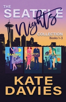 Paperback The Seattle Nights Collection: Books 1-3 Book