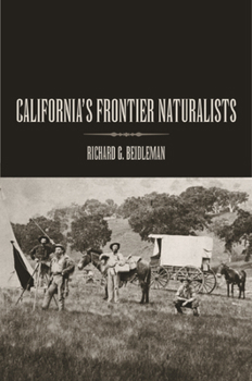 Hardcover California's Frontier Naturalists Book