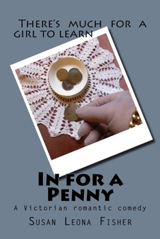 Paperback In for a Penny: A Victorian romantic comedy Book