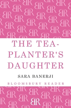 Paperback The Tea-Planter's Daughter Book