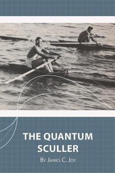 Paperback The Quantum Sculler Book