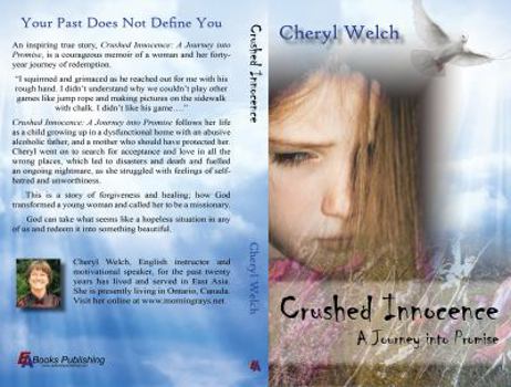 Paperback Crushed Innocence: Journey into Promise Book