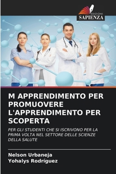 Paperback M Apprendimento Per Promuovere l'Apprendimento Per Scoperta [Italian] Book
