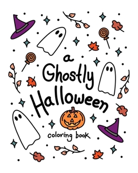 Paperback A Ghostly Halloween Coloring Book