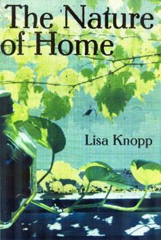 Hardcover The Nature of Home: A Lexicon of Essays Book