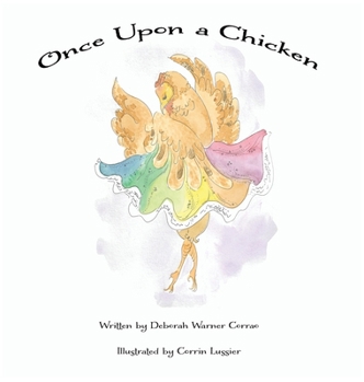 Hardcover Once Upon a Chicken Book