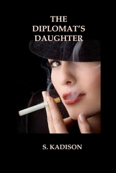 Paperback The Diplomat's Daughter Book