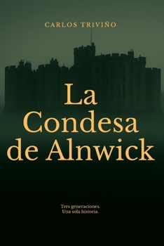 Paperback La Condesa de Alnwick [Spanish] Book