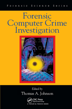 Hardcover Forensic Computer Crime Investigation Book