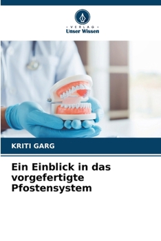 Paperback Ein Einblick in das vorgefertigte Pfostensystem [German] Book