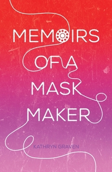 Paperback Memoirs of a Mask Maker Book