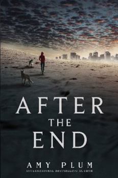 After the End - Book #1 of the After the End