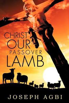 Paperback Christ Our Passover Lamb Book
