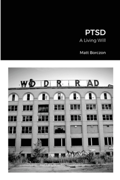 Paperback Ptsd: A Living Will Book