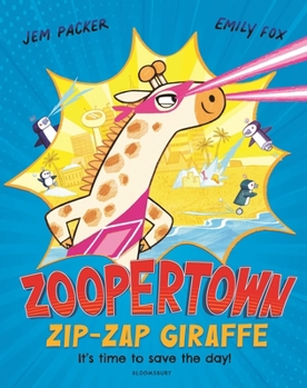 Paperback Bloomsbury Childrens Books Bloomsbury Zoopertown Zip-Zap Giraffe. Book
