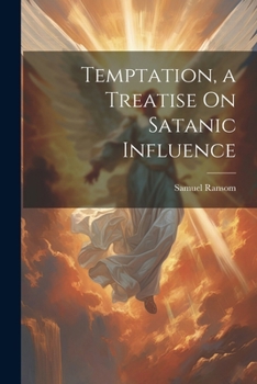 Paperback Temptation, a Treatise On Satanic Influence Book