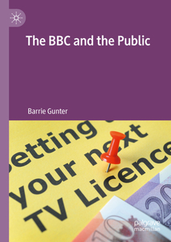 Hardcover The BBC and the Public Book