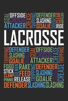 Paperback Lacrosse Words: 6x9 Ruled Notebook, Journal, Daily Diary, Organizer, Planner Book