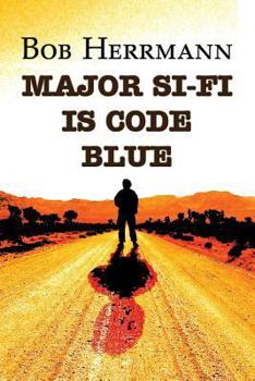 Paperback Major Si-Fi Is Code Blue Book